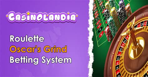 oscar's grind roulette|Iba pa.